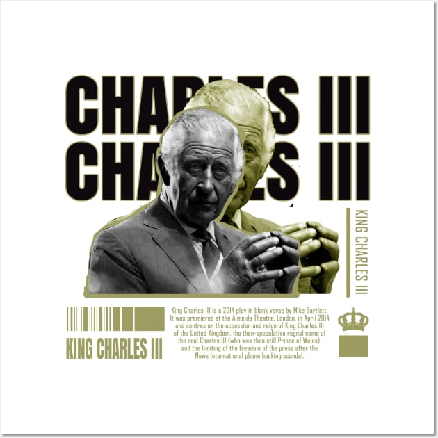 King Charles III Wall Art by NelsonPR